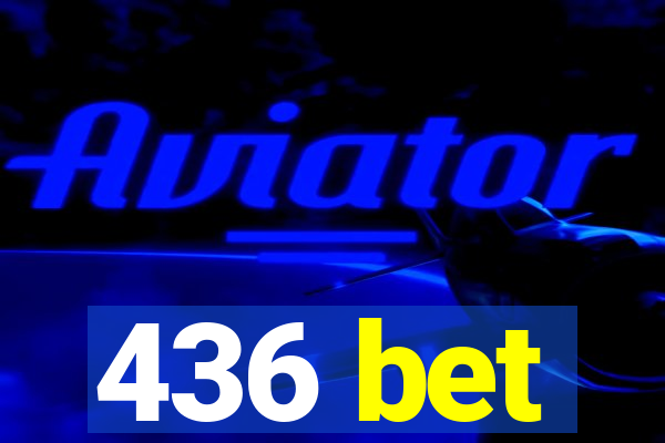 436 bet