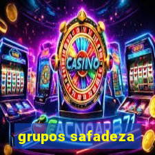 grupos safadeza
