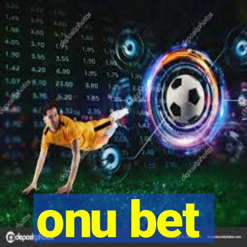 onu bet