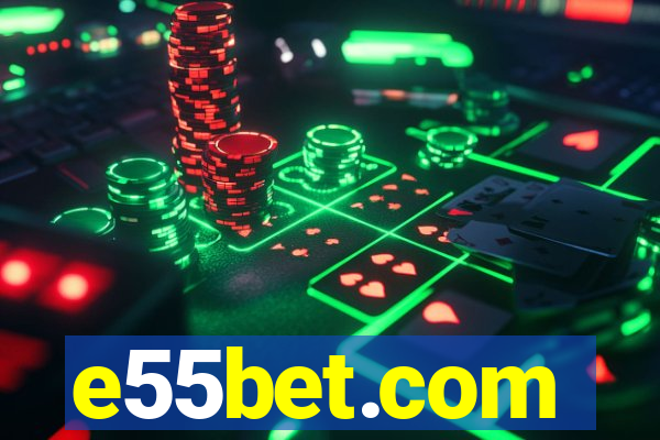 e55bet.com