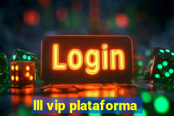 lll vip plataforma