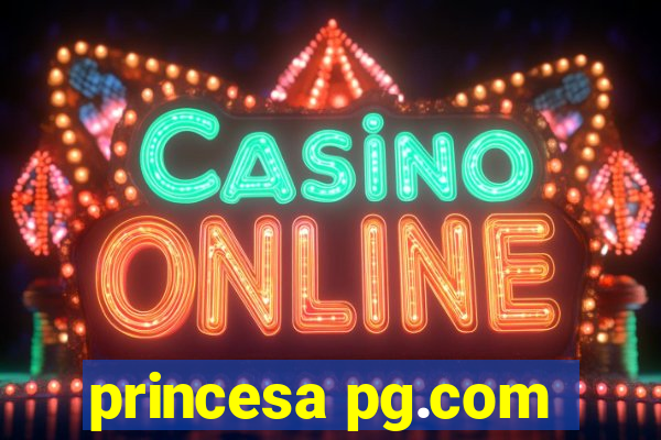 princesa pg.com