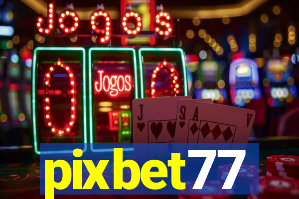 pixbet77