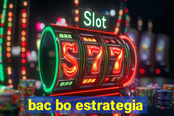 bac bo estrategia