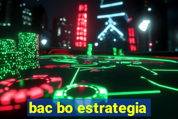 bac bo estrategia