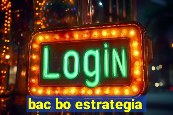 bac bo estrategia