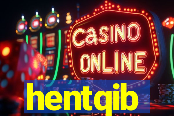 hentqib