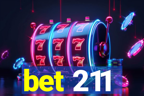 bet 211