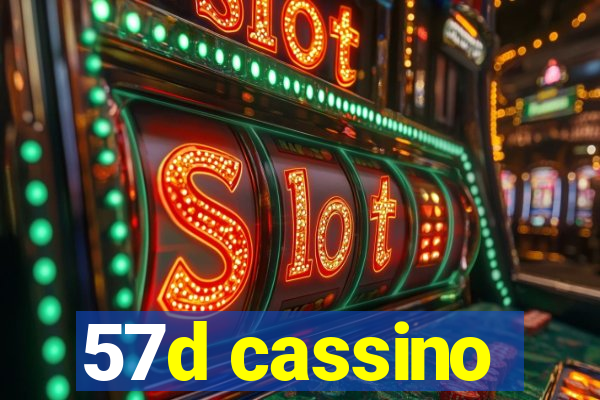 57d cassino