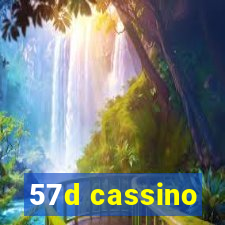57d cassino
