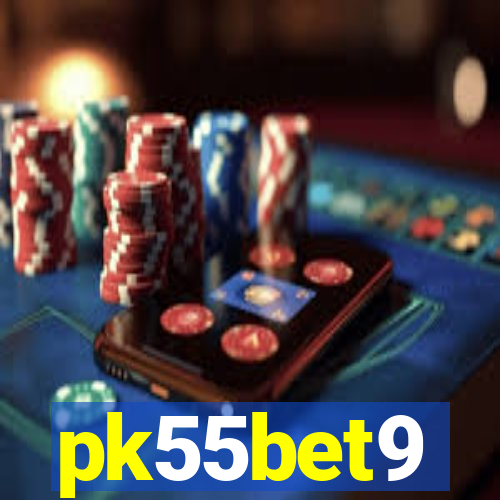 pk55bet9