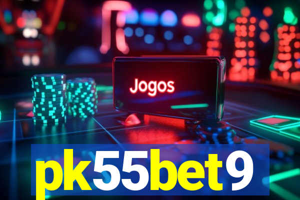 pk55bet9
