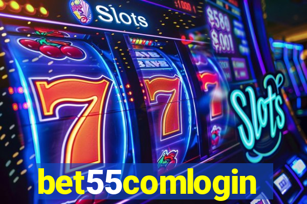 bet55comlogin
