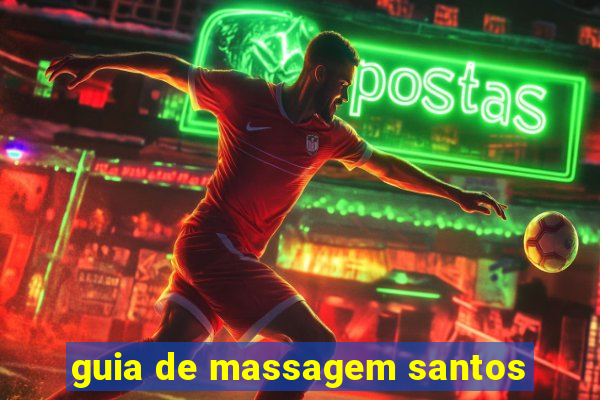 guia de massagem santos