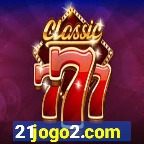 21jogo2.com