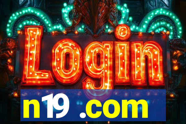 n19 .com