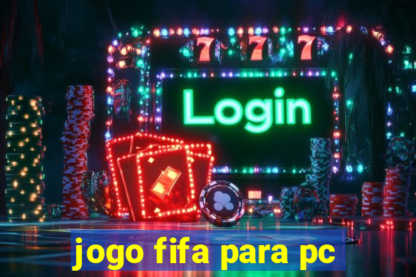 jogo fifa para pc