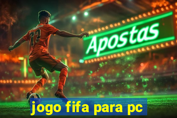 jogo fifa para pc