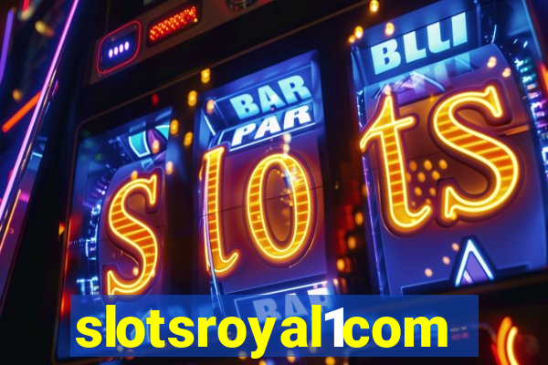 slotsroyal1com