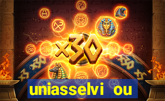 uniasselvi ou cruzeiro do sul