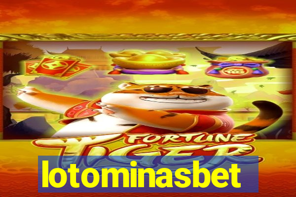 lotominasbet