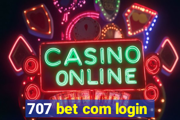 707 bet com login
