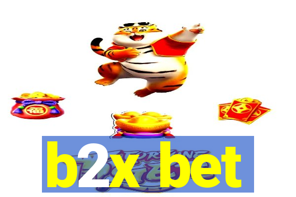 b2x bet
