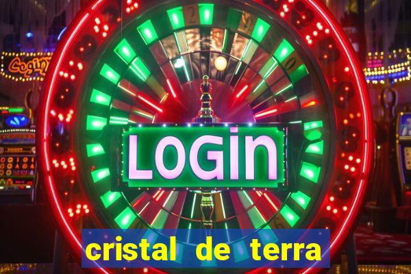 cristal de terra stardew valley