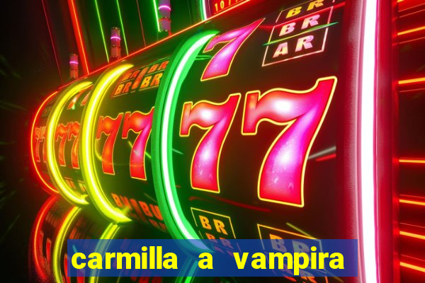 carmilla a vampira de karnstein pdf