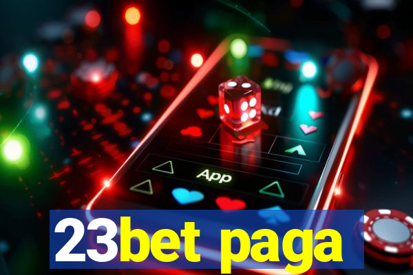 23bet paga