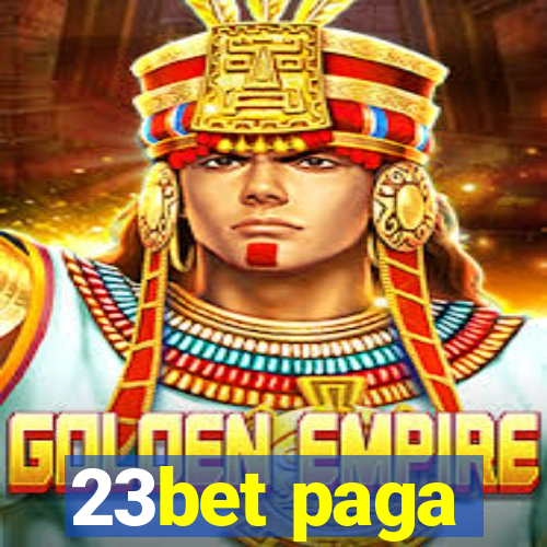 23bet paga