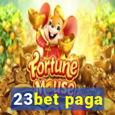 23bet paga