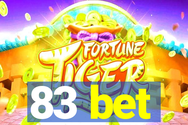 83 bet
