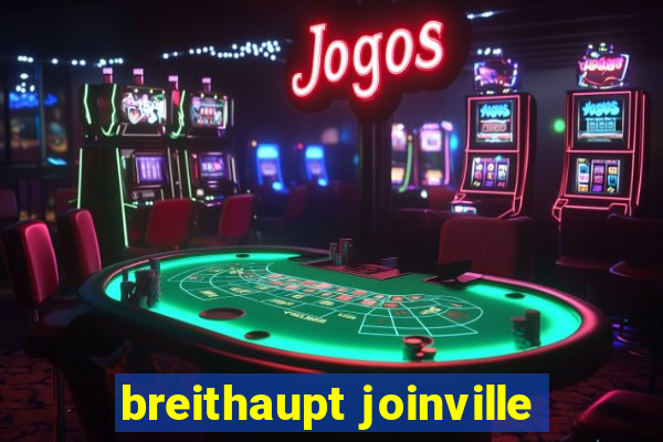 breithaupt joinville