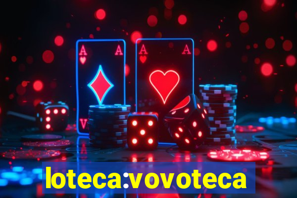 loteca:vovoteca