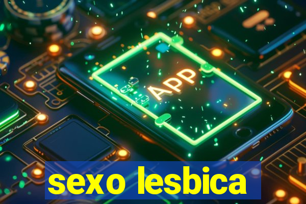 sexo lesbica