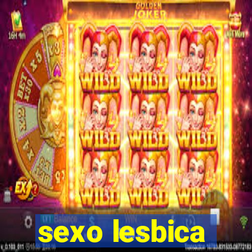 sexo lesbica