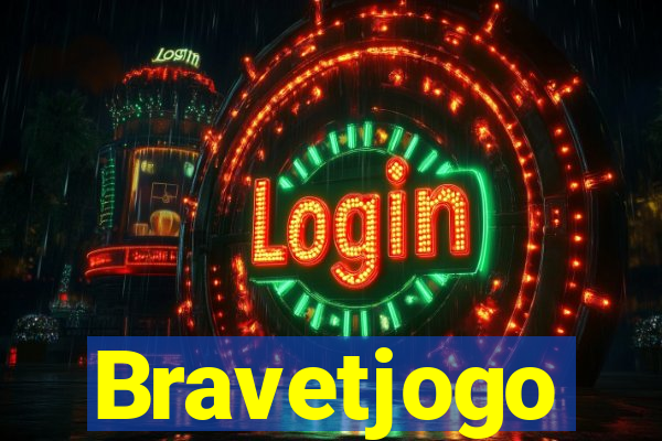 Bravetjogo