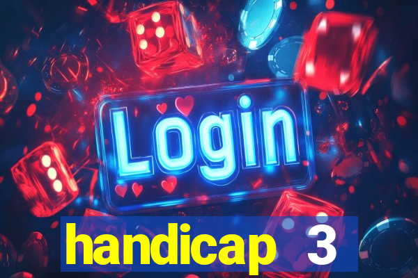 handicap 3 resultado final