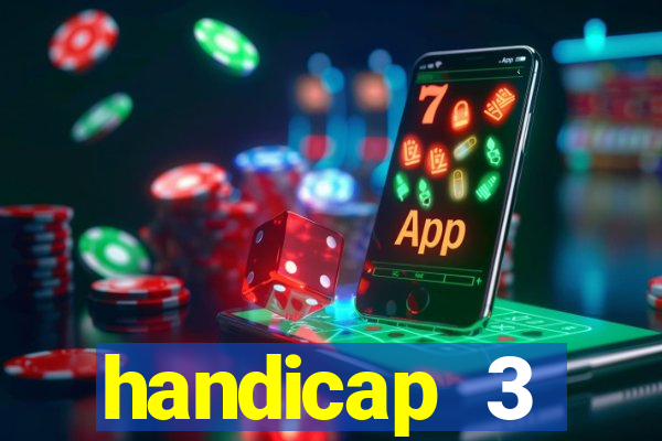 handicap 3 resultado final