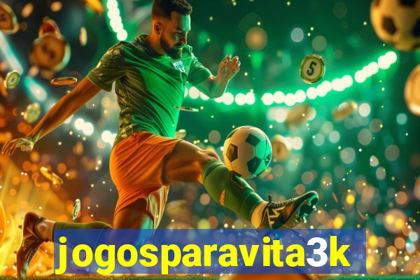jogosparavita3k