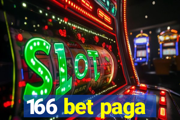166 bet paga
