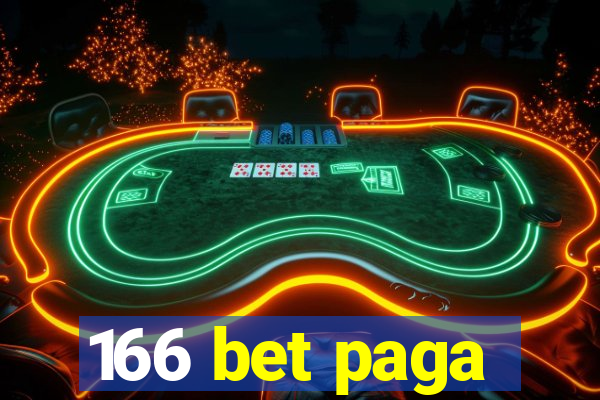 166 bet paga