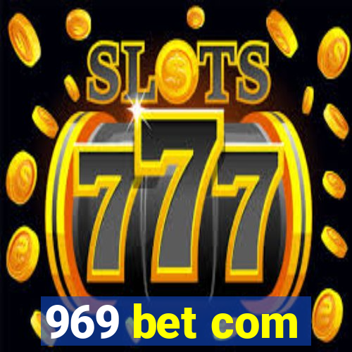 969 bet com