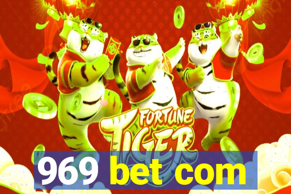 969 bet com
