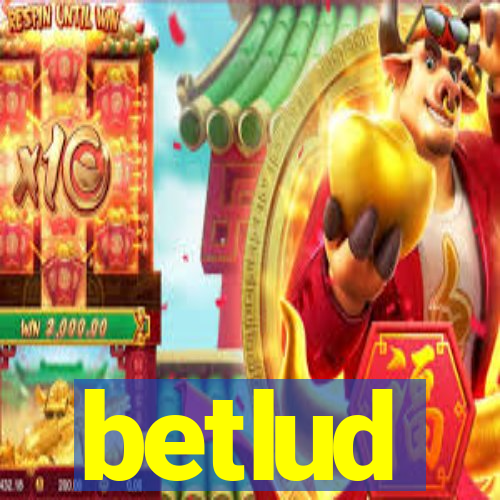 betlud