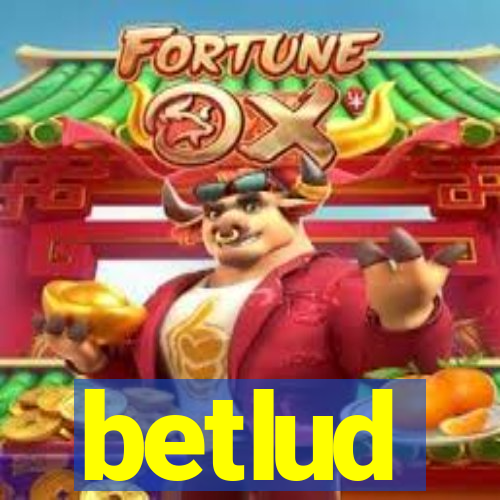 betlud