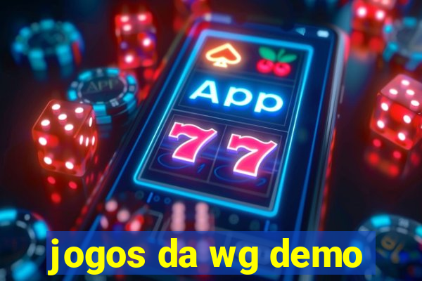 jogos da wg demo