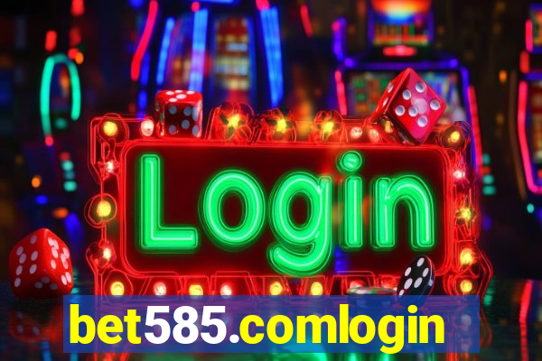 bet585.comlogin