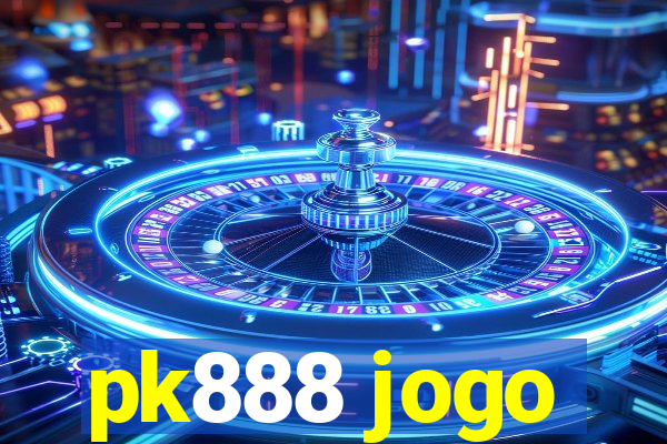 pk888 jogo